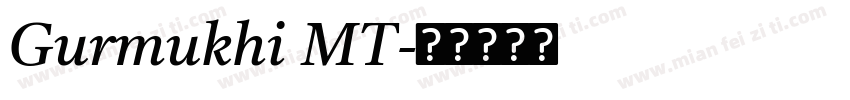 Gurmukhi MT字体转换